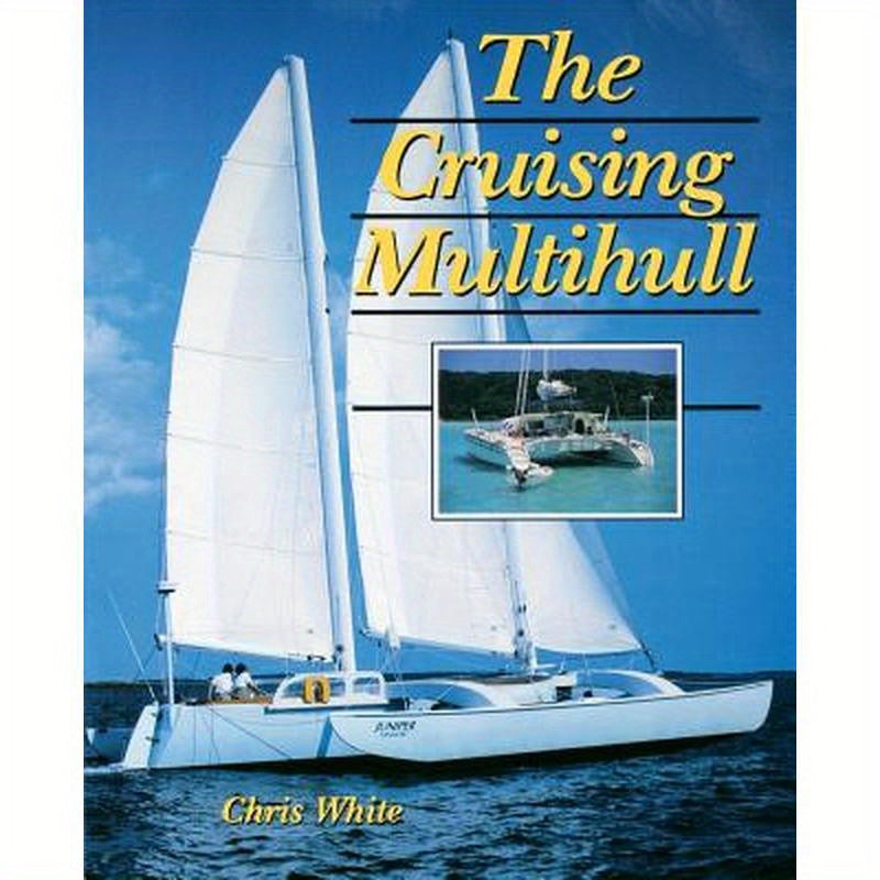 The Cruising Multihull