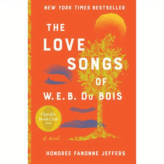 The Love Songs of W.E.B. Du Bois