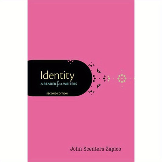 Identity: A Reader for Writers
