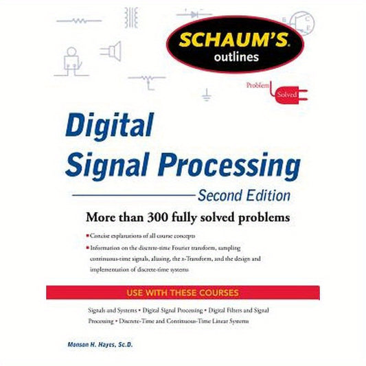 Schaums Outline of Digital Signal Processing, 2nd Edition