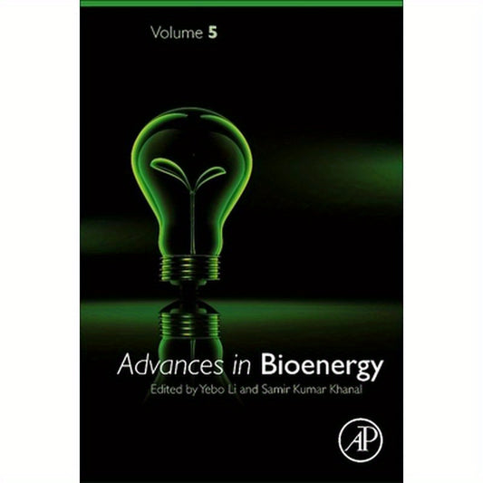 Advances in Bioenergy: Volume 5