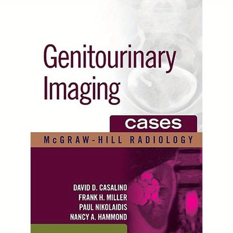 Genitourinary Imaging Cases