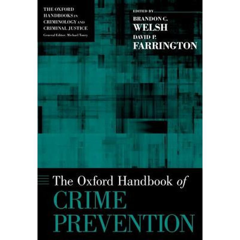 Oxford Handbook of Crime Prevention