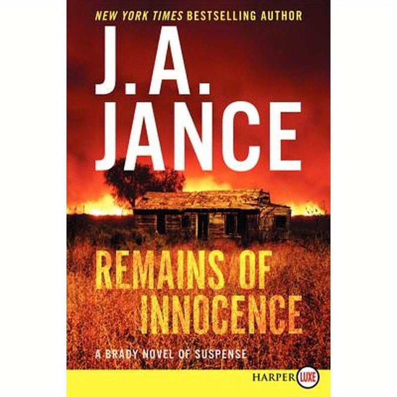 Remains of Innocence: A Brady Novel of Suspense