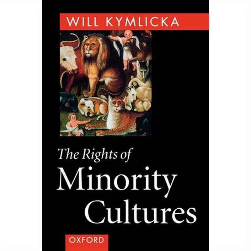 The Rights of Minority Cultures
