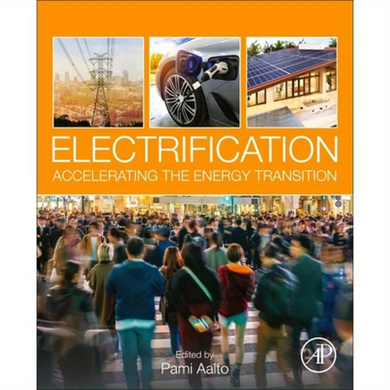 Electrification: Accelerating the Energy Transition