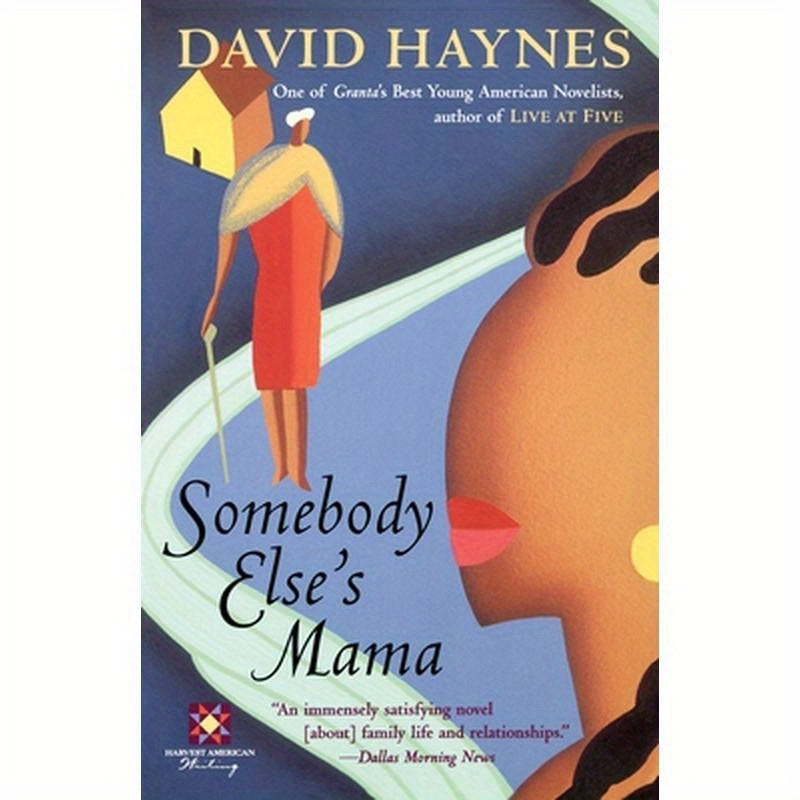 Somebody Else's Mama