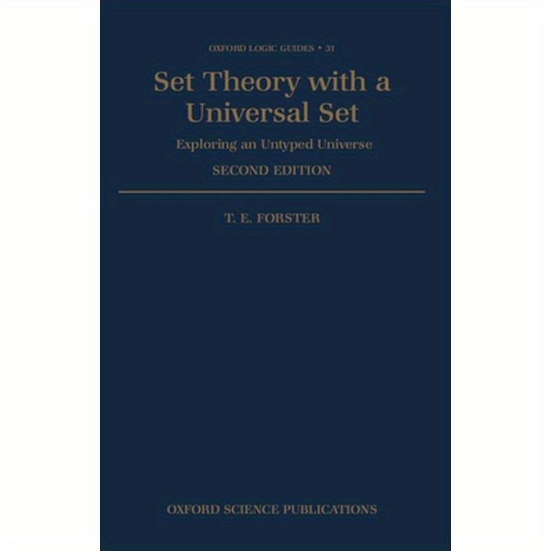 Set Theory with a Universal Set