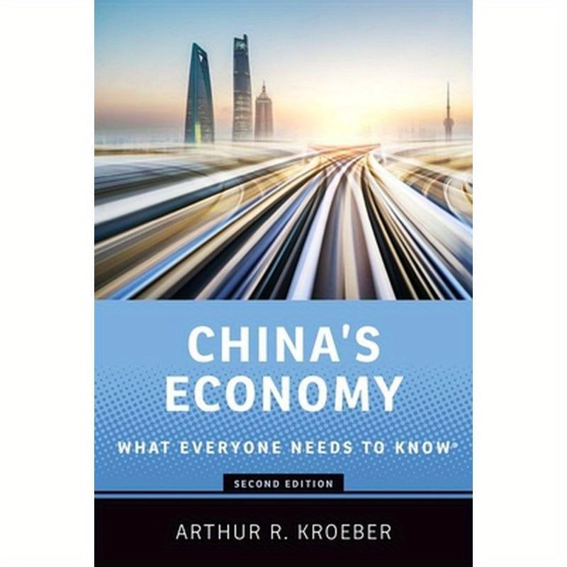 China's Economy: What Everyone Needs to Know(r)