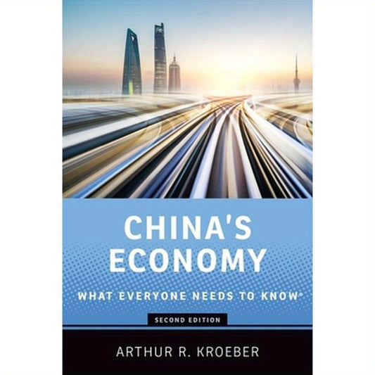 China's Economy: What Everyone Needs to Know(r)