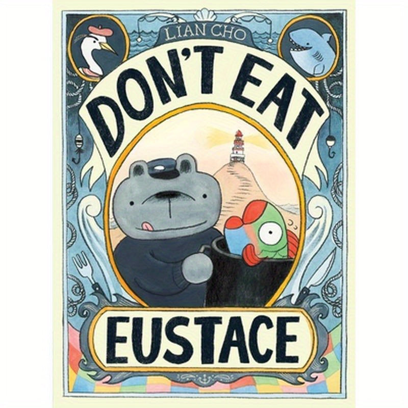 Don't Eat Eustace