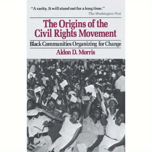 Origins of the Civil Rights Movements