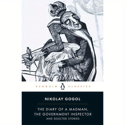 The Diary of a Madman, the Government Inspector, and Selected Stories