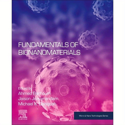 Fundamentals of Bionanomaterials