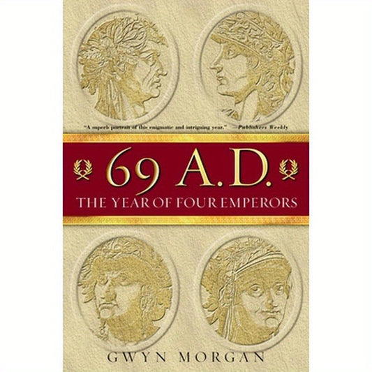 69 A.D.: The Year of Four Emperors