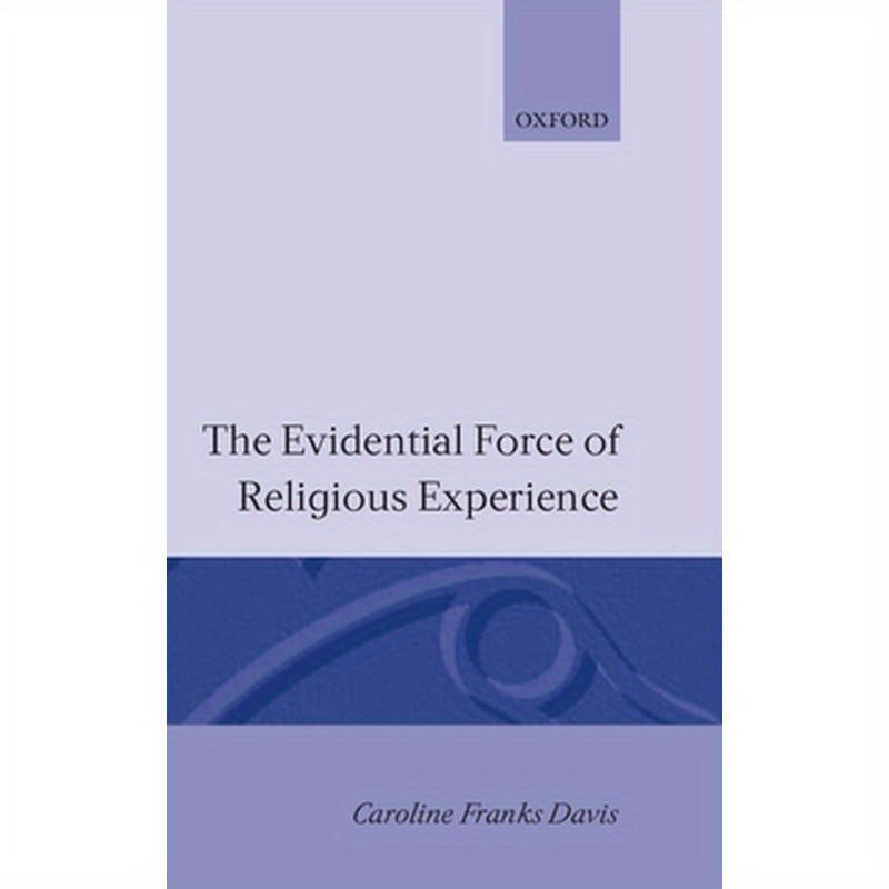 The Evidential Force of Religious Experience