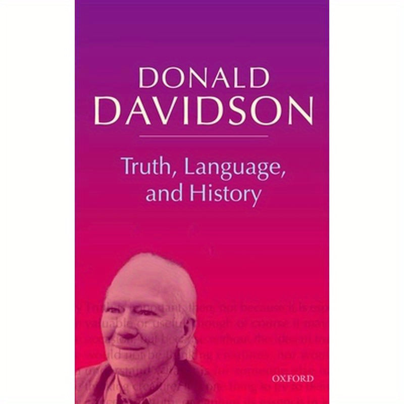 Truth, Language, and History