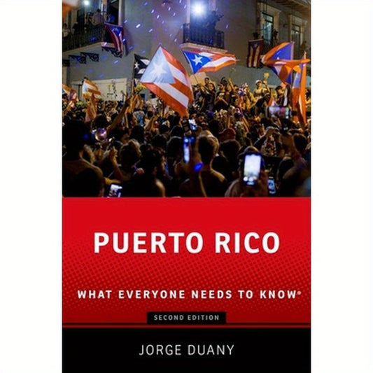 Puerto Rico: What Everyone Needs to Know(r)