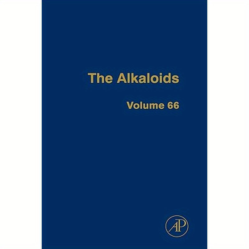 The Alkaloids: Chemistry and Biology Volume 66
