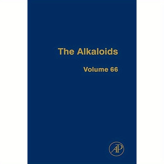 The Alkaloids: Chemistry and Biology Volume 66