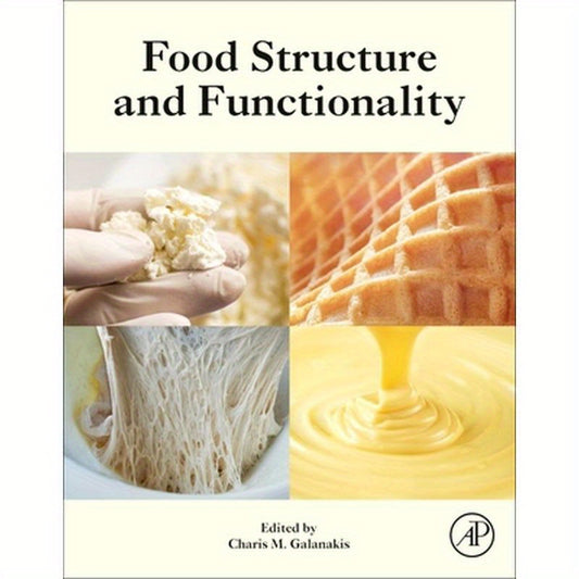 Food Structure and Functionality