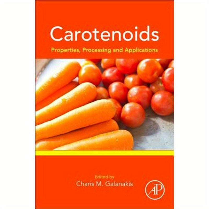 Carotenoids: Properties, Processing and Applications