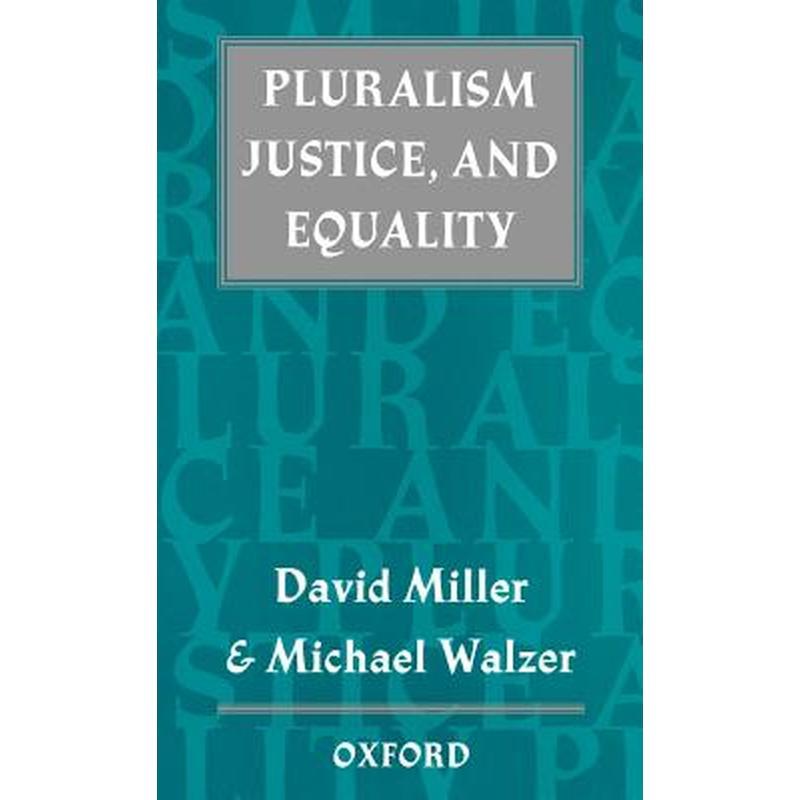 Pluralism, Justice, and Equality