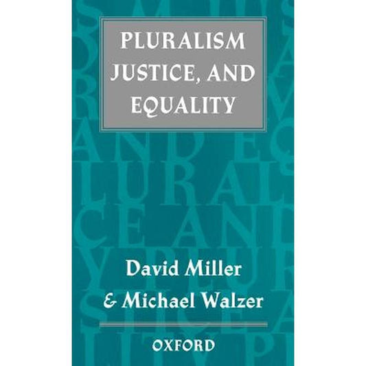 Pluralism, Justice, and Equality