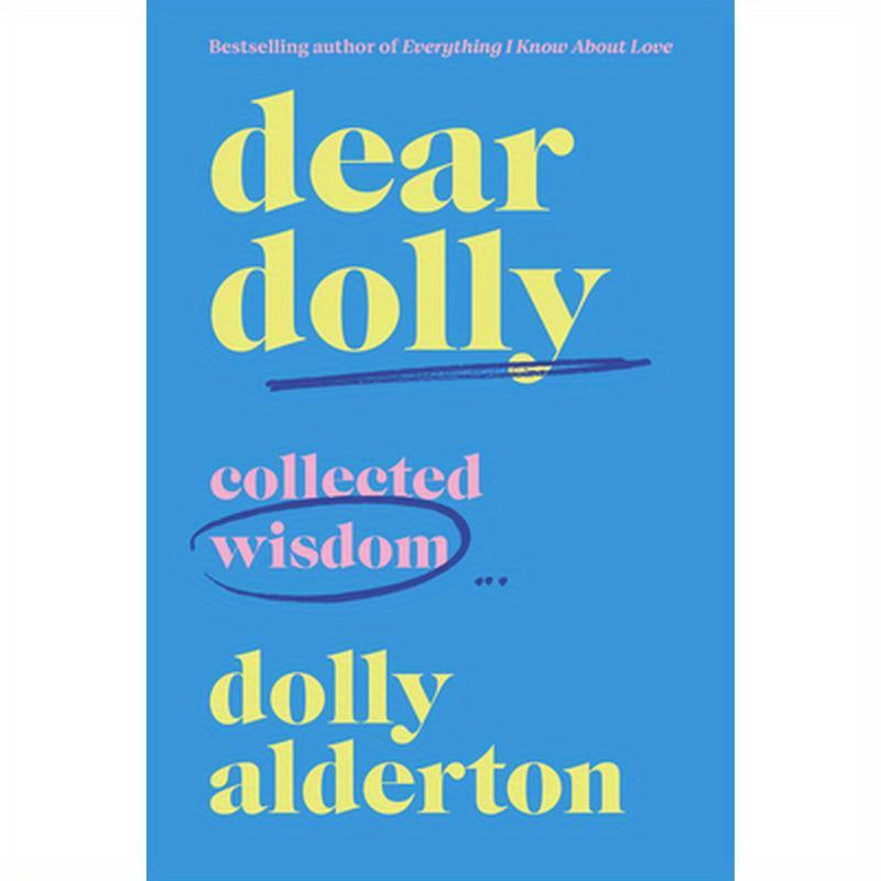 Dear Dolly: Collected Wisdom