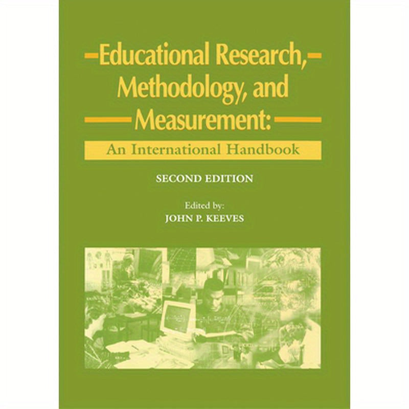 Educational Research, Methodology, and Measurement: An International Handbook