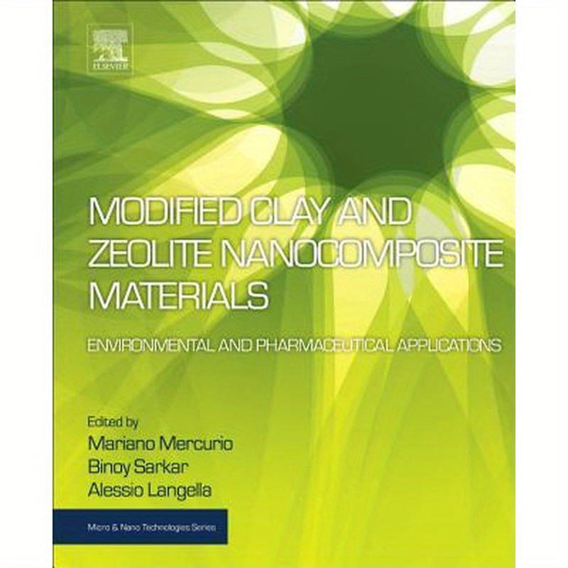 Modified Clay and Zeolite Nanocomposite Materials: Environmental and Pharmaceutical Applications