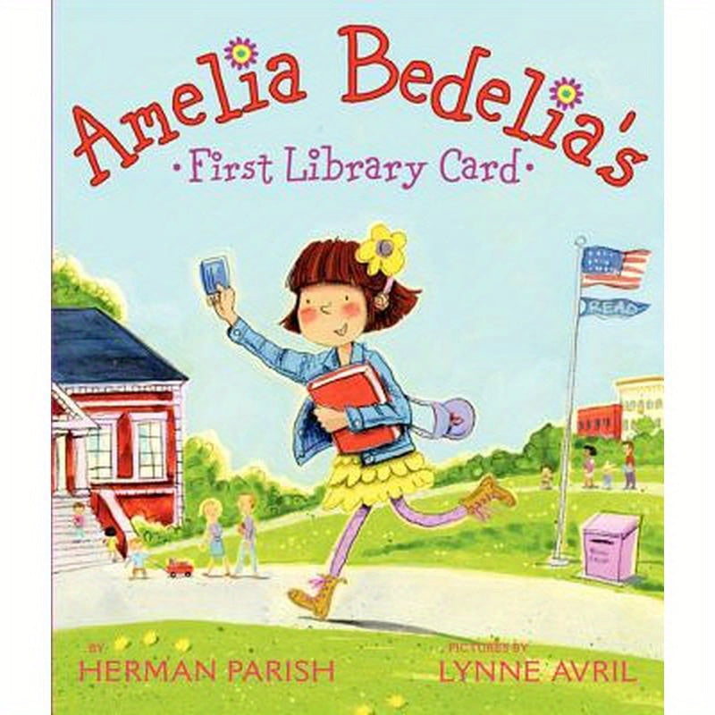Amelia Bedelia's First Library Card