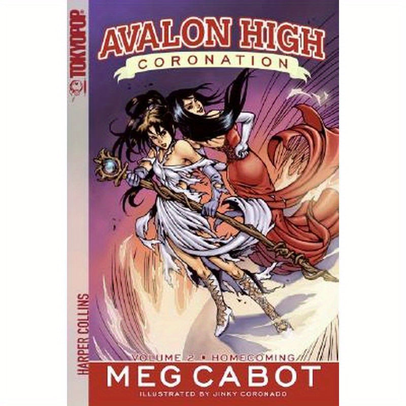 Avalon High: Coronation #2: Homecoming