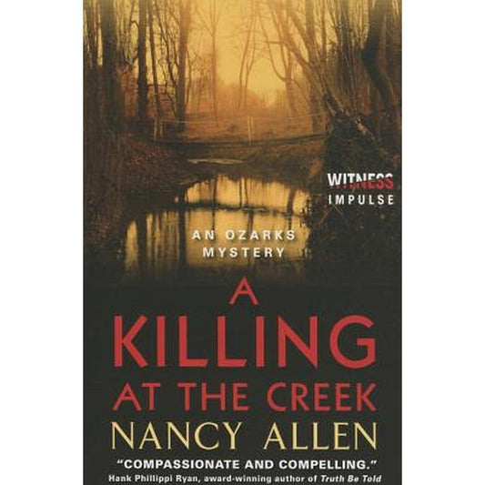 A Killing at the Creek: An Ozarks Mystery