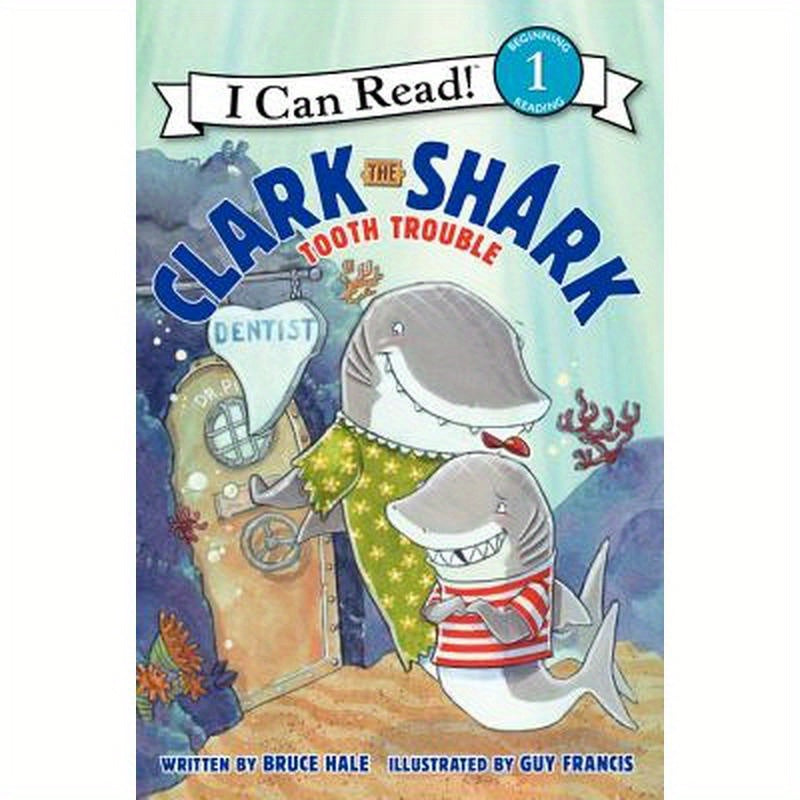 Clark the Shark: Tooth Trouble