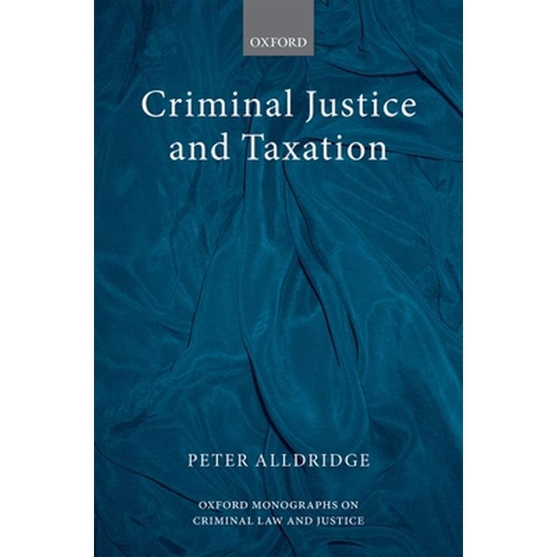 Criminal Justice and Taxation