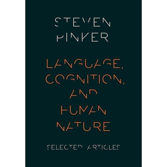 Language, Cognition, and Human Nature