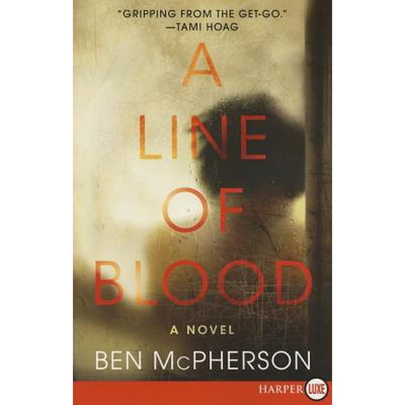 A Line of Blood