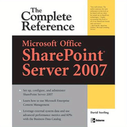 Microsoft(r) Office Sharepoint(r) Server 2007: The Complete Reference