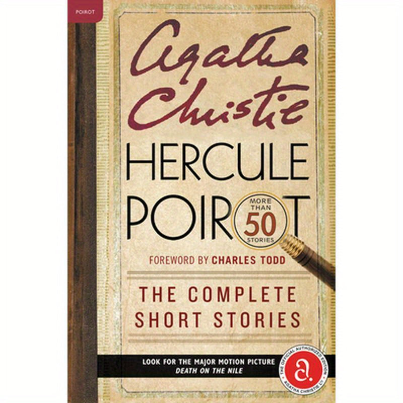 Hercule Poirot: The Complete Short Stories: A Hercule Poirot Mystery: The Official Authorized Edition