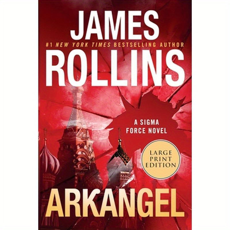 Arkangel: A SIGMA Force Novel