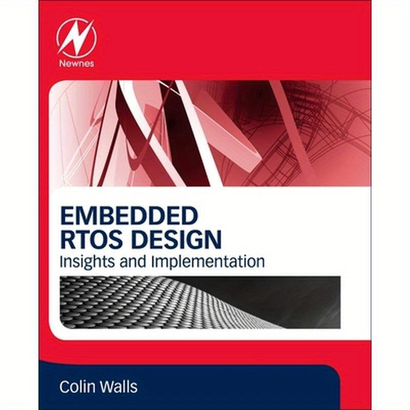 Embedded Rtos Design: Insights and Implementation