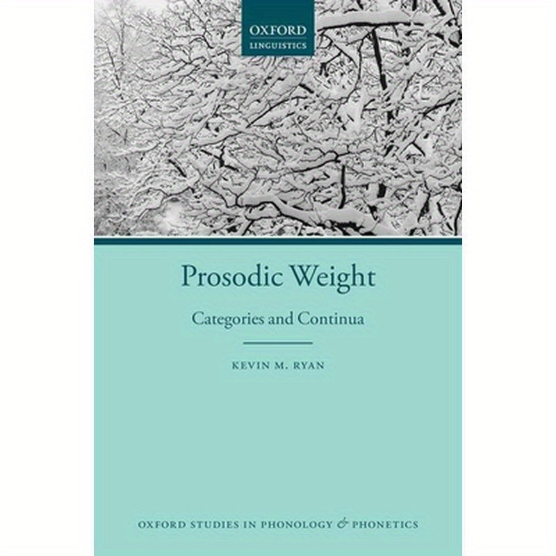 Prosodic Weight: Categories and Continua