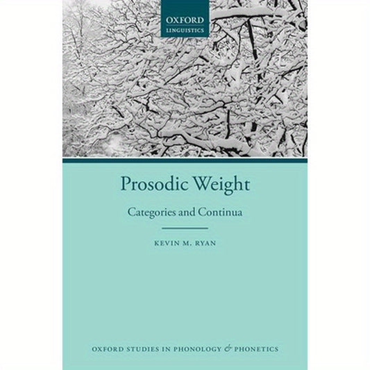 Prosodic Weight: Categories and Continua