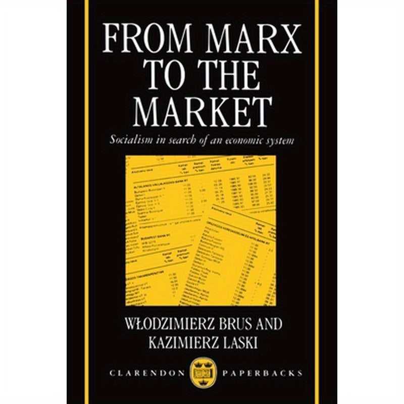 From Marx to the Market