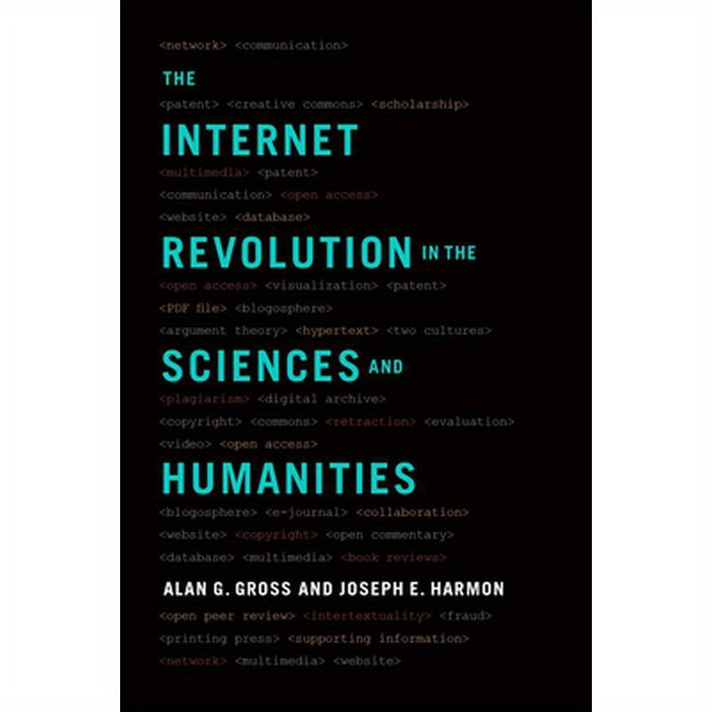 Internet Revolution in the Sciences and Humanities