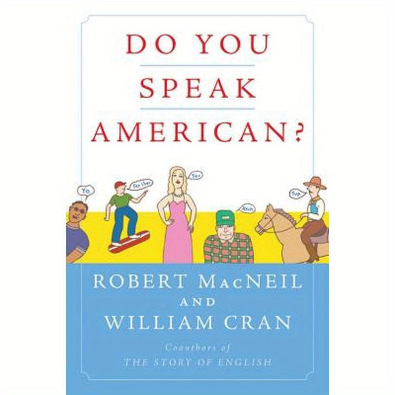 Do You Speak American?