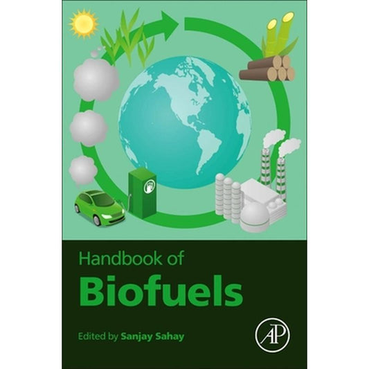 Handbook of Biofuels