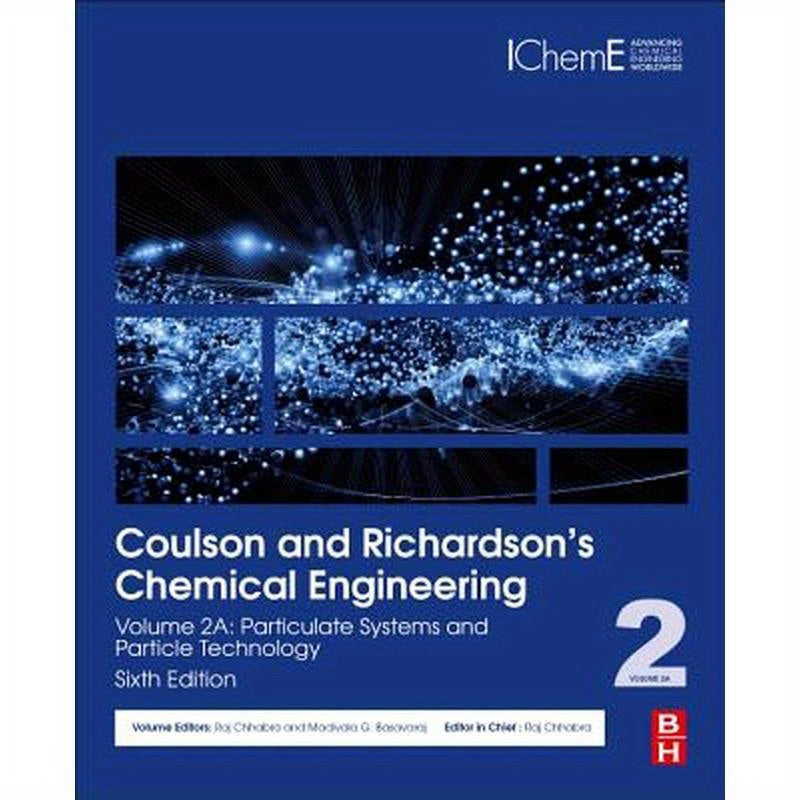 Coulson and Richardson's Chemical Engineering: Volume 2a: Particulate Systems and Particle Technology