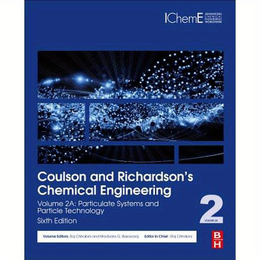 Coulson and Richardson's Chemical Engineering: Volume 2a: Particulate Systems and Particle Technology